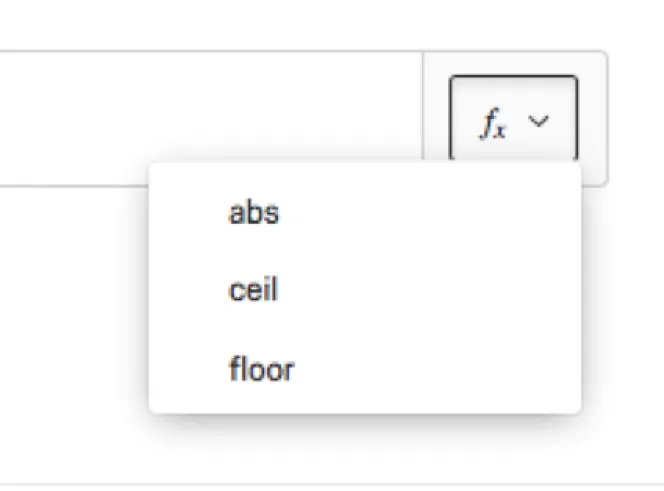 Operator selector for absolute value, ceiling, or floor