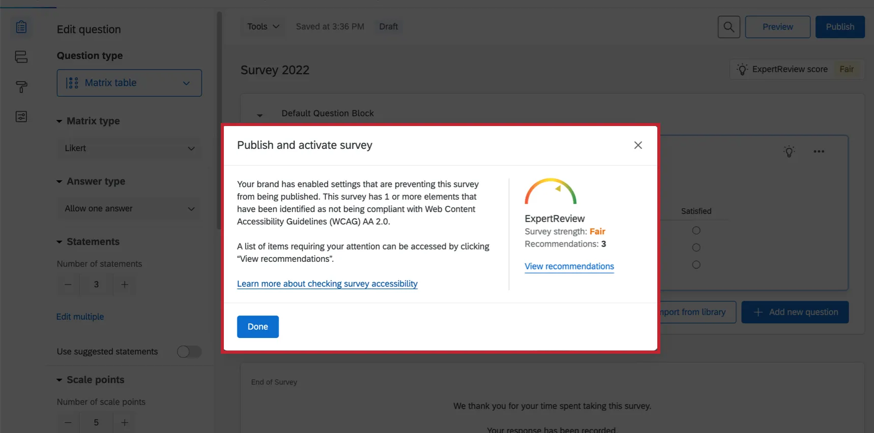 The survey does not meet accessibility requirements