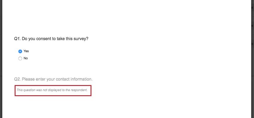Image of Individual Response showing "This question was not displayed to respondent" message