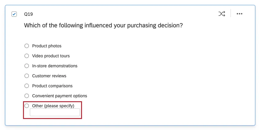 a multiple choice question with a list of options. other is at the bottom of the list