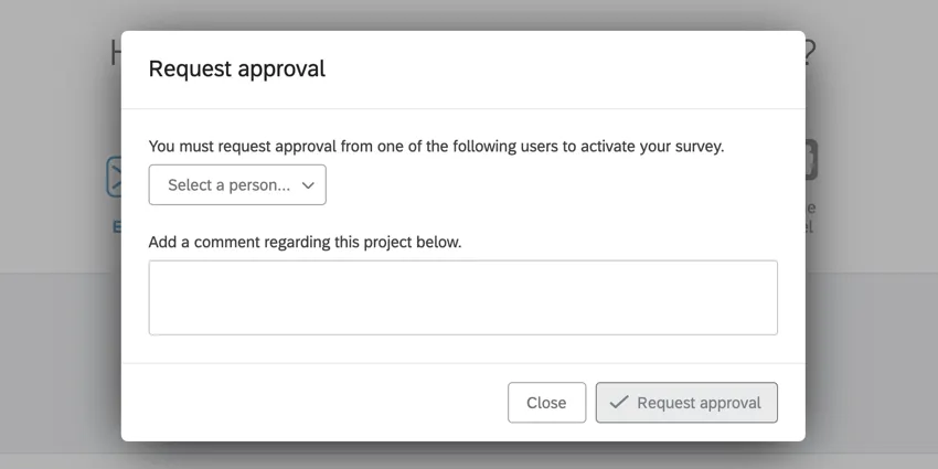 the window for choosing an approver and adding a comment
