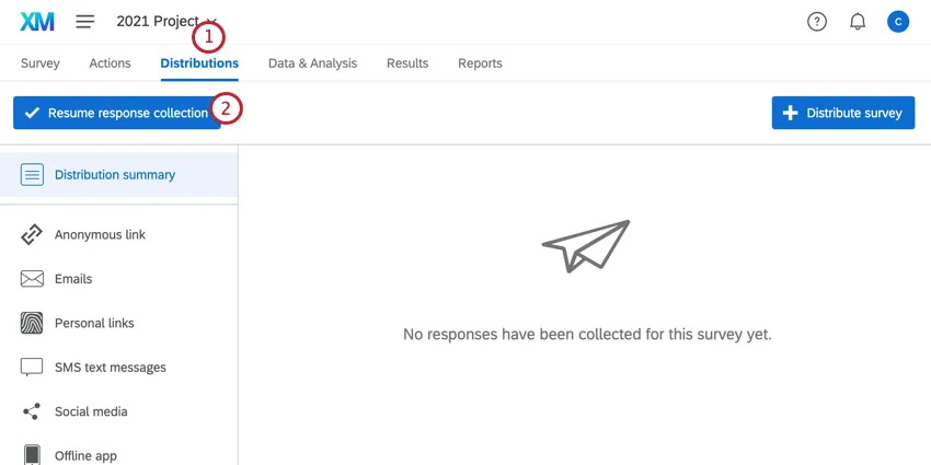 clicking resume response collection at the top of the distributions tab
