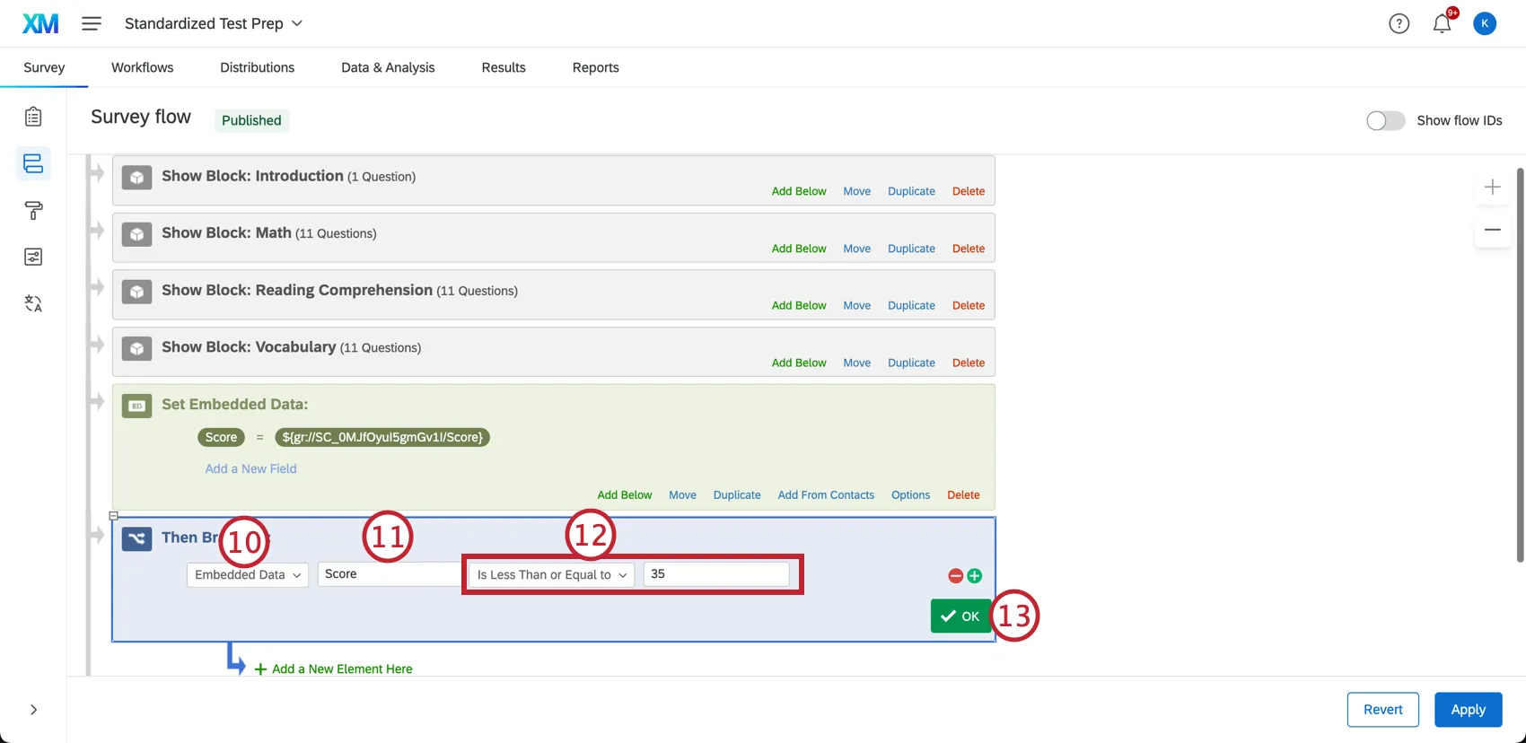 Set a criteria for the branch logic