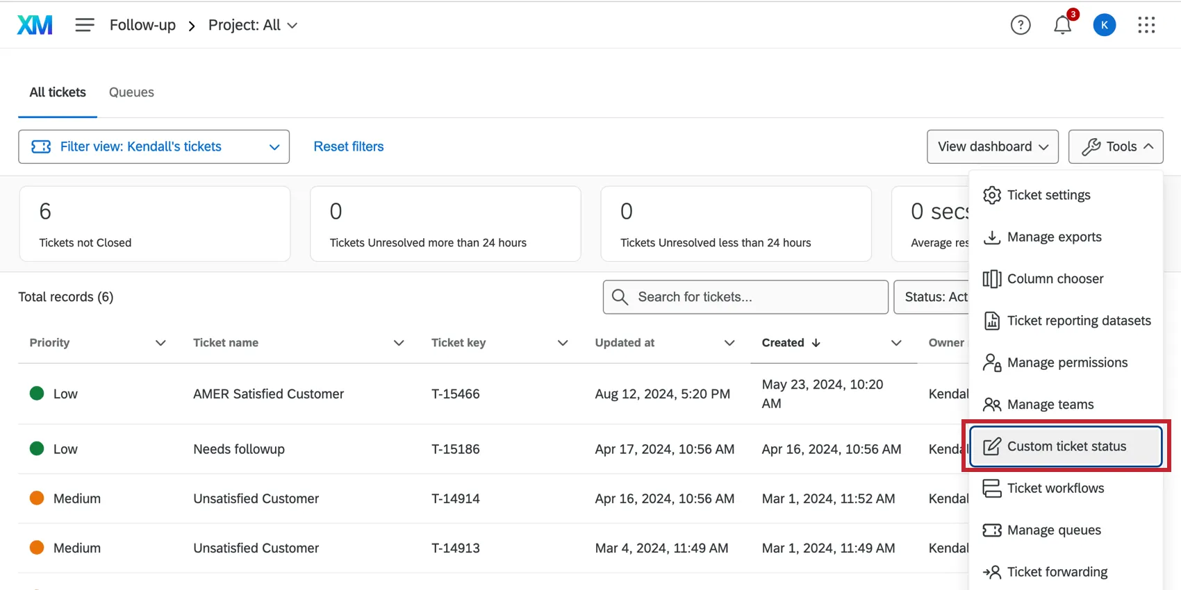Tools button with Custom Ticket Status, Manage Teams, and Ticket Format options revealed