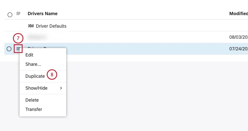 ドライバーの次へアクションメニューをクリックします。複製を選択する。