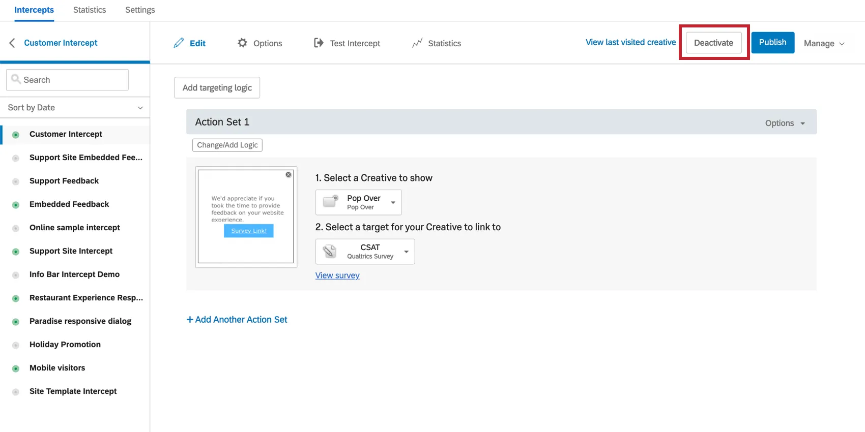 Deactivate button indicated in the top right of the intercept