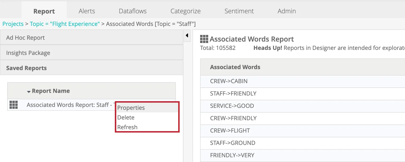 properties menu within saved reports