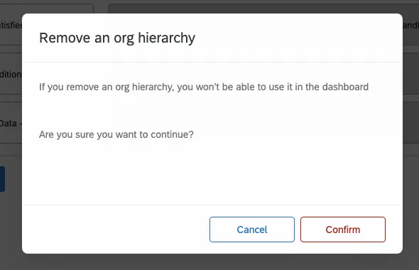 Une fenêtre indique Supprimer une hiérarchie dorganisation. Si vous supprimez une hiérarchie dorganisation, vous ne pourrez plus lutiliser dans le tableau de bord. Êtes-vous sûr de vouloir continuer ?