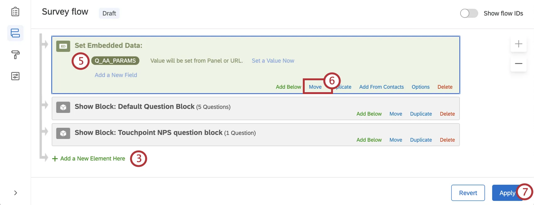 moving the embedded data element to the top of the survey flow