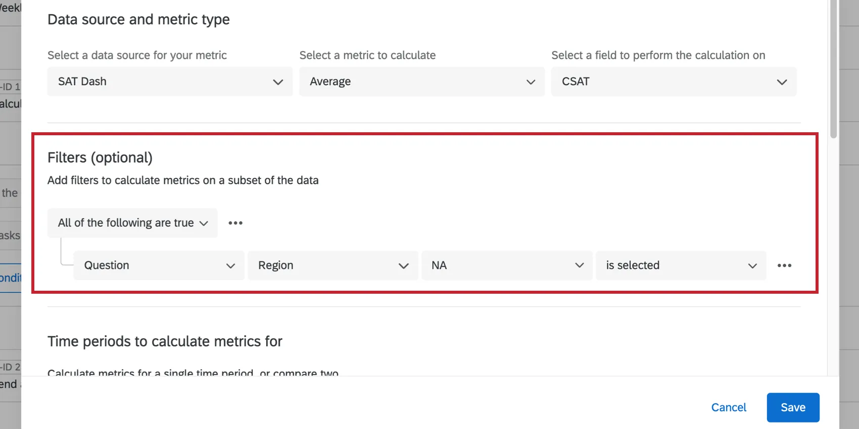 Abaixo da fonte de métrica, está escrito Filtros - opcional. Este está configurado para dizer, pergunta, Região, América do Norte é selecionado