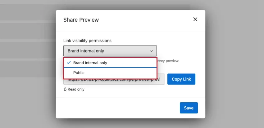 Menu suspenso para selecionar se você deseja que o link de visualização possa ser visualizado apenas pela sua marca ou disponível para o público