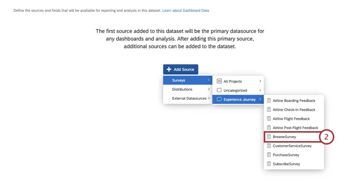Add Source in Dashboard Data settings; BrowseSurvey is selected as the source