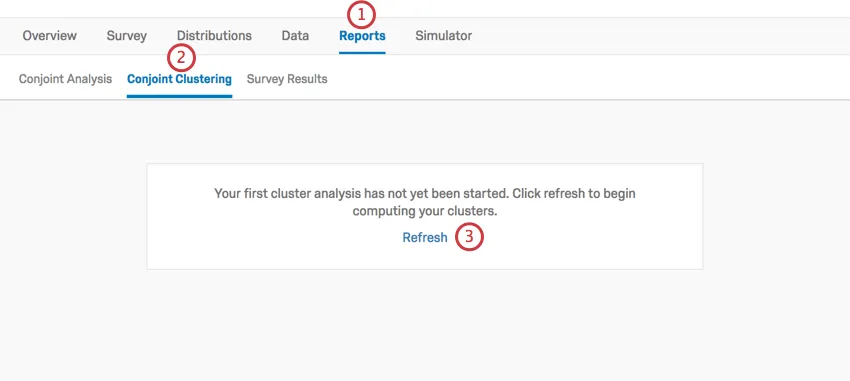 Refresh link in blue in the center of the Conjoint Clustering page