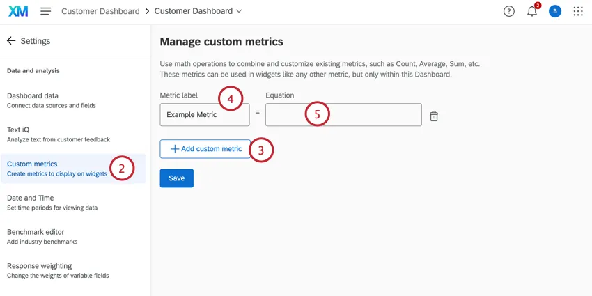 na seção de métricas personalizadas das configurações dashboard, criando uma nova métrica