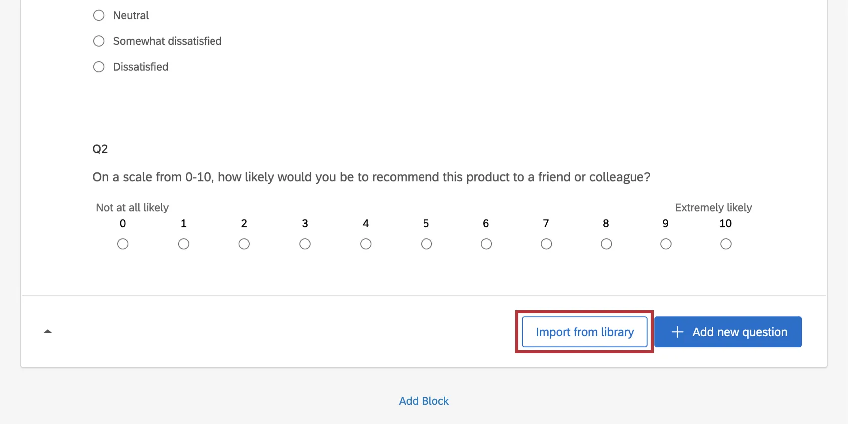 Import questions button, right next to create new question button at bottom of blocks in the builder