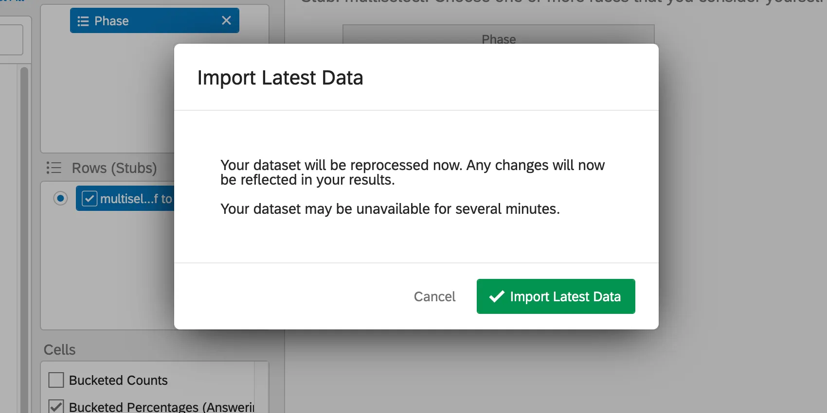 A new windows opens that says, Your dataset will be reprocessed now. Any changes will now be reflected in your results. Your dataset may be unavailable for several minutes."