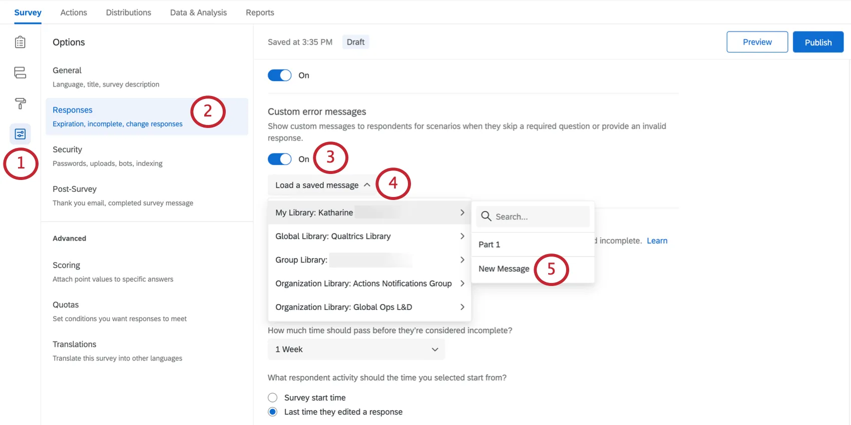 Wenn Sie „Benutzerdefinierte Fehlermeldung verwenden“ auswählen, klicken Sie auf die Drop-down-Liste „Gespeicherte Nachricht laden“, um eine neue Nachricht zu erstellen