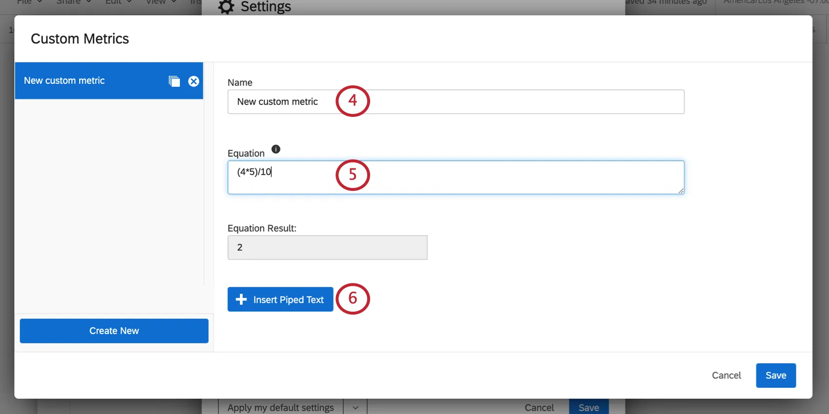 Window where you create a custom metric