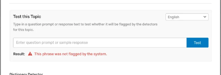 Test this Topic field. Blue test button. Red this phrase was not flagged by the system error message