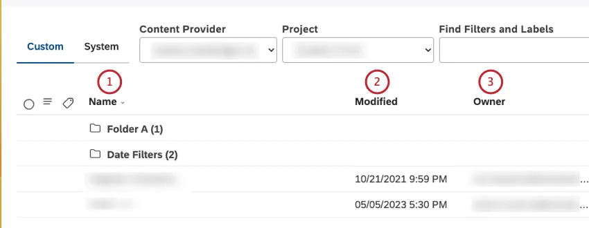 フィルタ」ページの表には、以下の情報が表示されます：Name 列のフィルター名。Modified列の現在のユーザーのタイムゾーンに従って、このフィルターが作成された、または最後に修正されたタイミング。フィルタの現在の所有者をOwner列に表示します。
