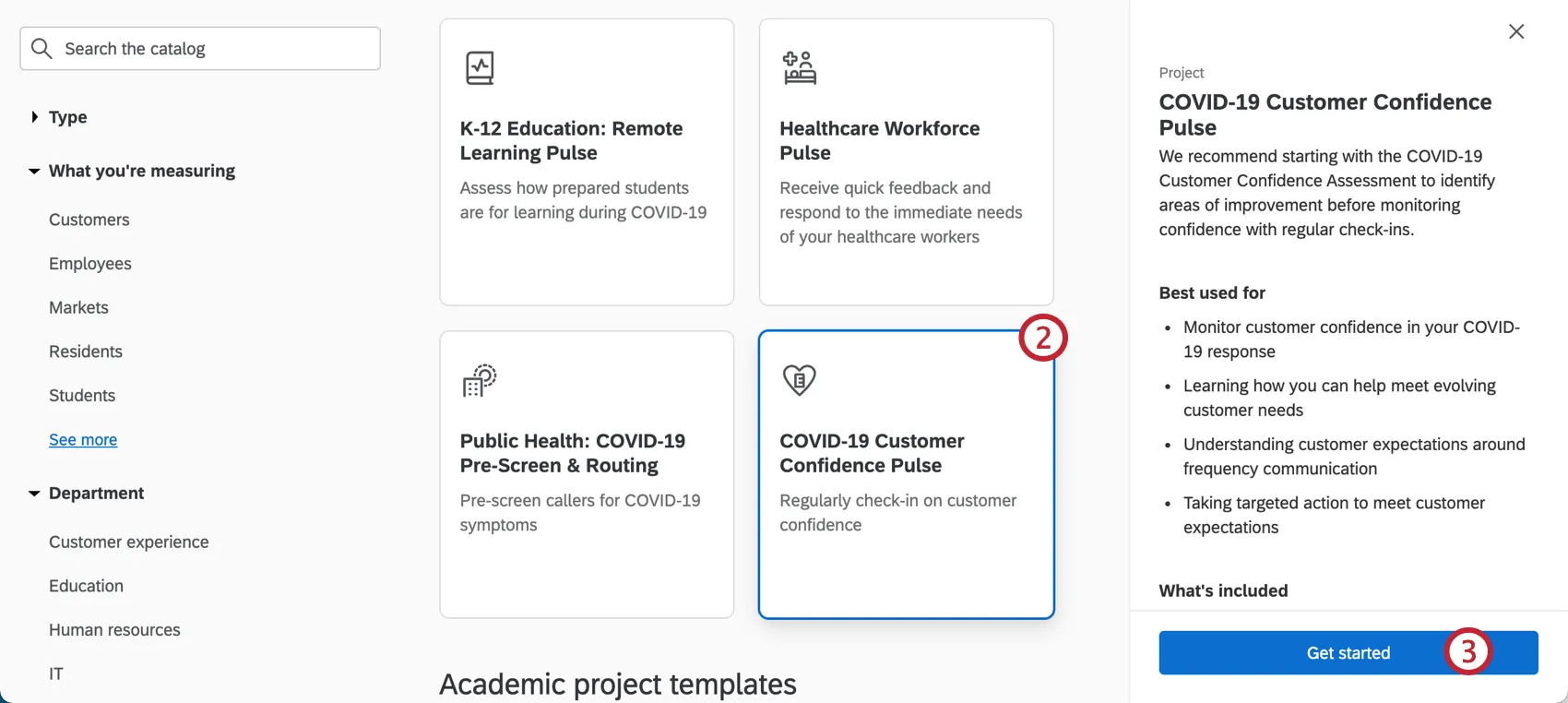 Image of catalog, selecting the described project, seeing a sidebar open on the right describing it, ending with a button to get started creating it
