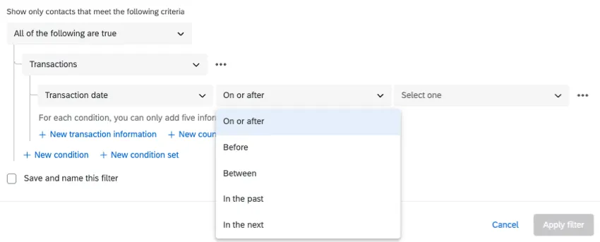 Bild von Konditionen, wie sie in vielen Teilen der Plattform angezeigt werden. Transaktionen und dann Transaktion werden ausgewählt, aber dann wird die weiter Dropdown-Liste erweitert, um die unten aufgeführten Optionen anzuzeigen.