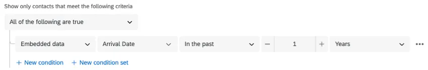 La captura de pantalla muestra una condición que dice mostrar solo contactos que cumplan con los siguientes criterios: la fecha de llegada de los datos embebidos es del último año