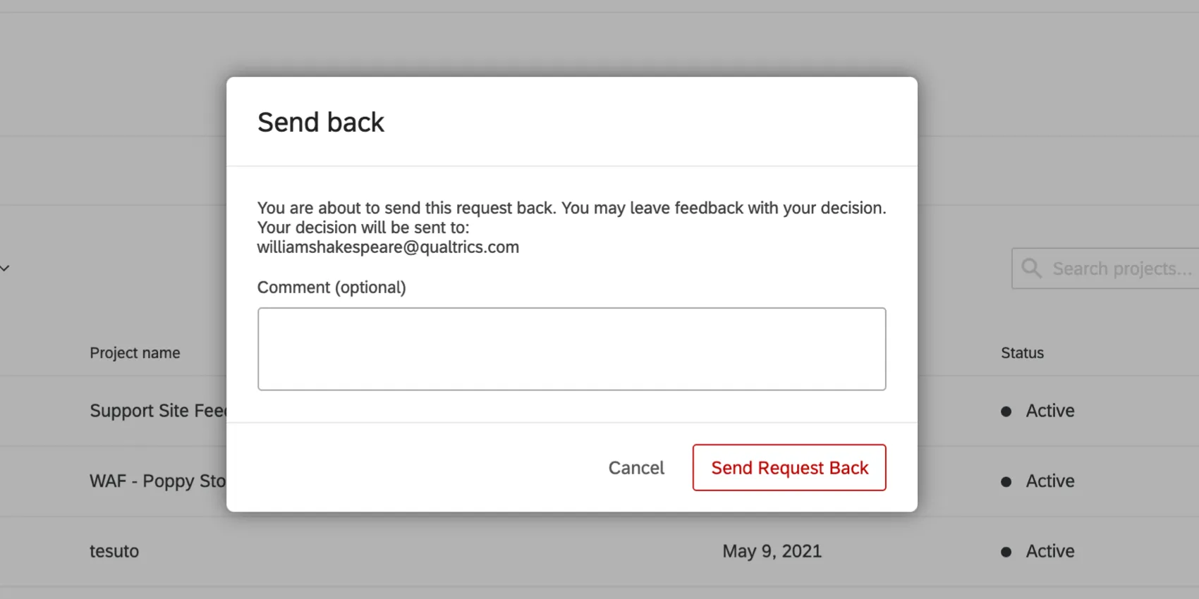 Send back window; when an approval must be rejected, there is an option to leave a comment