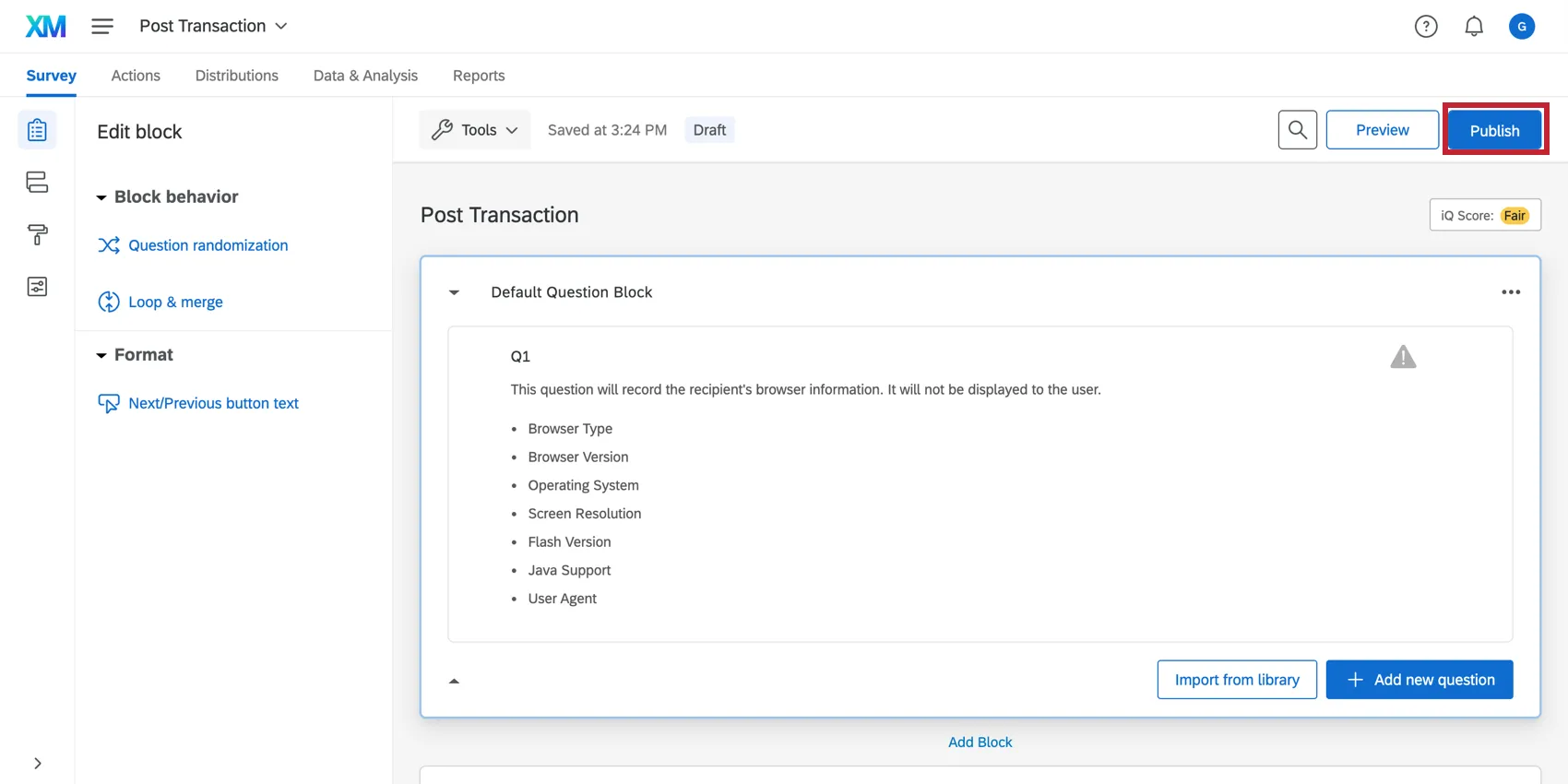 Publishing the Post Transaction survey in the survey editor