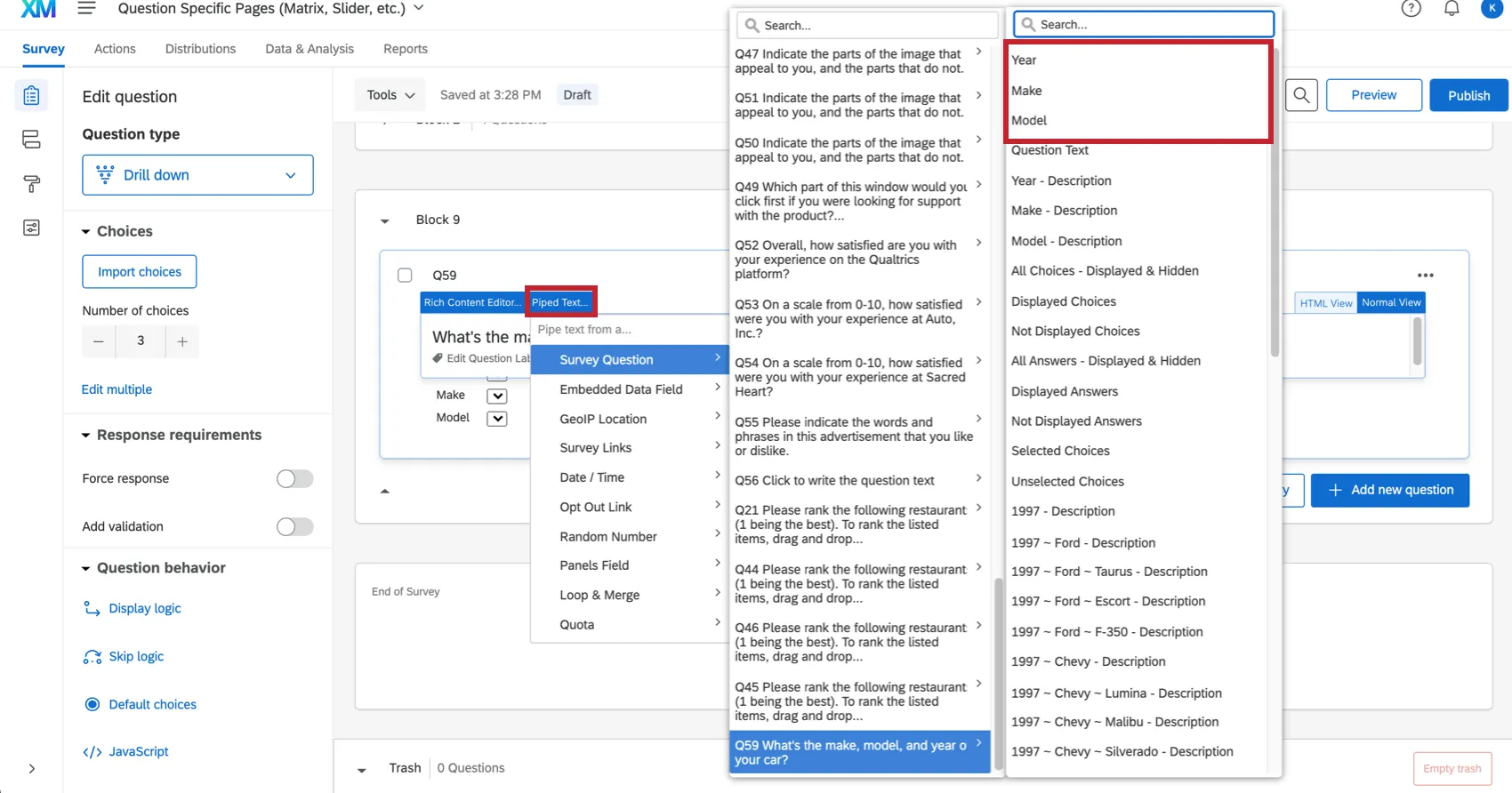 Piped Text on the question editor expands to show the options for drill down choices