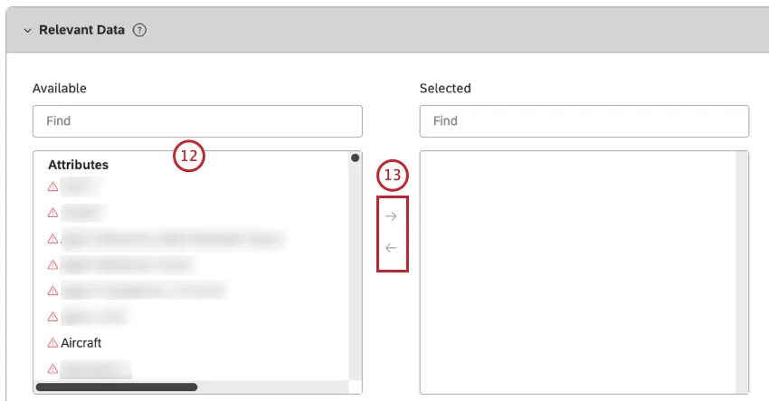 In the Relevant Data section, you can select the attributes and topics that should be evaluated as potential drivers that led to the outcome in your data