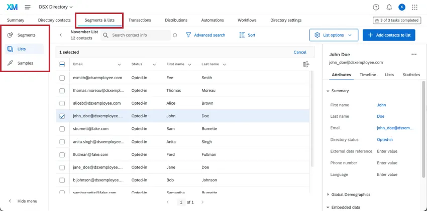 in segments and lists tab, lists, then inside a mailing list, clicked John Doe and see his info appear