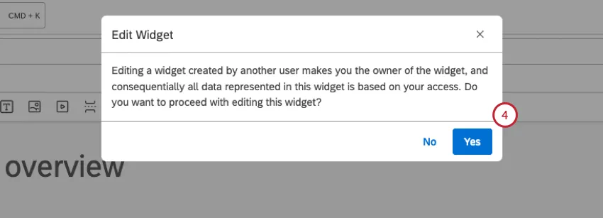 Haga clic en Sí en la ventana Editar Widget para indicar que desea continuar con la edición del widget.