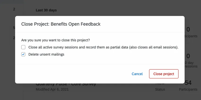 the confirmation window for closing a project