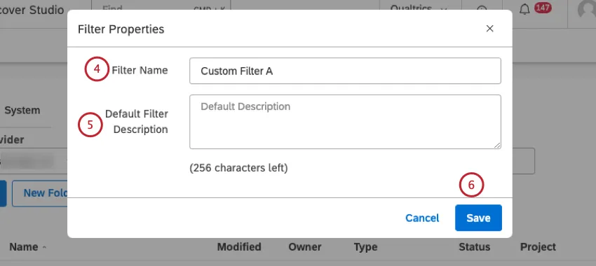 Digite um novo nome para o filtro na caixa Filtro Name (Nome do filtro ). Digite uma descrição para o filtro na caixa Default Filtro Description (Descrição padrão do filtro ) (opcional). Clique em Salvar.