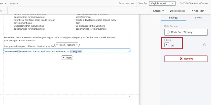 Uma área de texto que informa quantas respostas o indivíduo recebeu e a última data em que foram enviadas. Quando a área de texto é clicada, o painel de edição é aberto à direita, onde destacamos que o filtro All foi adicionado