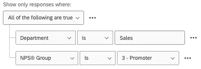 the conditions sau show only response where all of the following are true: department is sales and NPS group is promoter