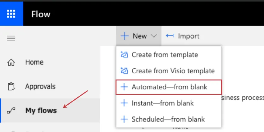 Oberste linke Ecke des Microsoft-Flows, meine aus der dritten Option des linken Menüs ausgewählten Flüsse und neue Schaltfläche oben angeklickt und erweitert, um die automatische Option ab der leeren Option dritter in der Liste anzuzeigen