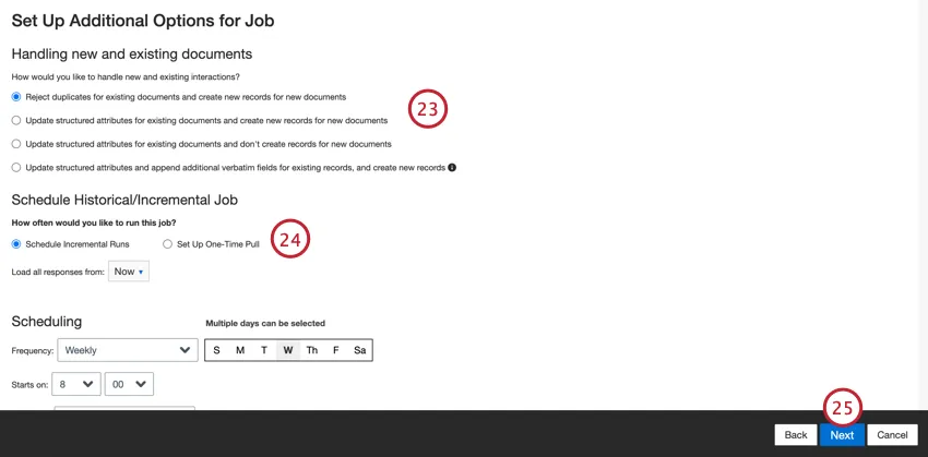page qui indique de configurer des options supplémentaires pour le travail, de traiter des documents nouveaux et existants, une série de paramètres, puis de planifier un travail historique ou incrémentiel