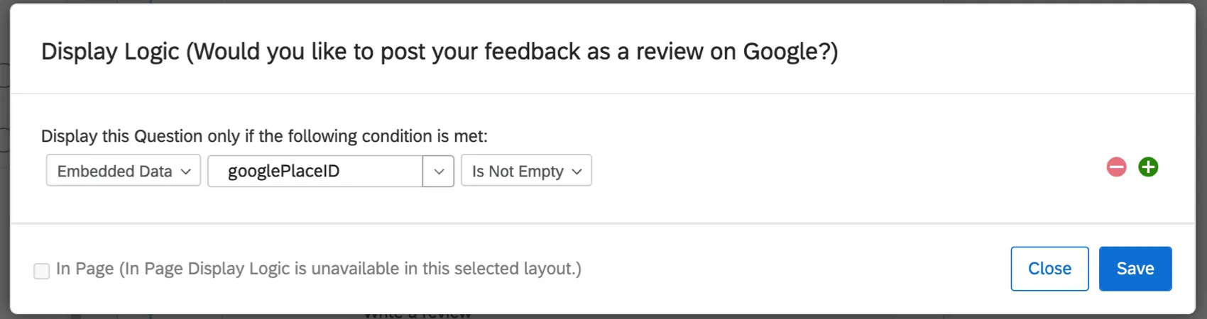 Exibir essa pergunta somente se a seguinte condição for atendida: o ID do local do Google dados integrados não estiver vazio