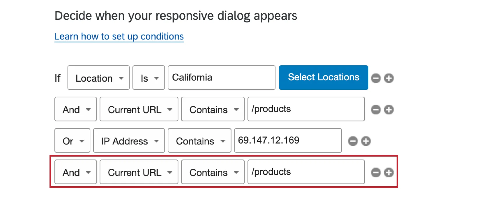 Same logic as previous image, but with a new statement at the end that says and current URL contains products