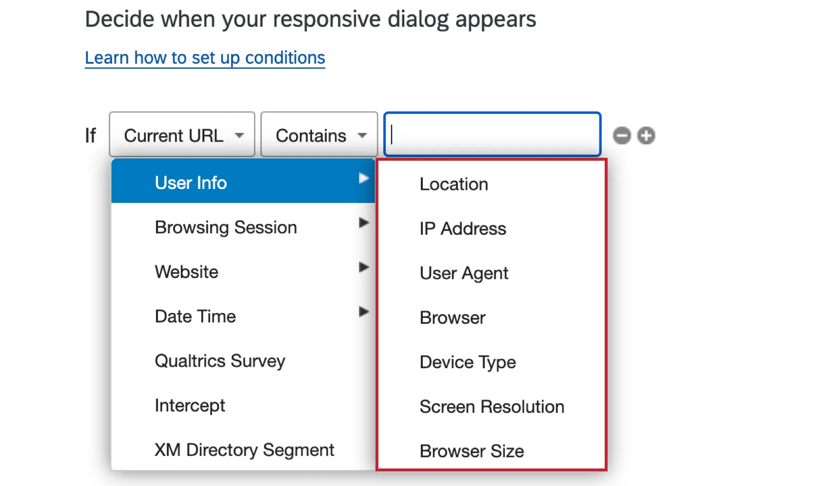 Menú desplegable para el primer campo de lógica. La información del usuario está resaltada. Se enumeran todas las opciones.