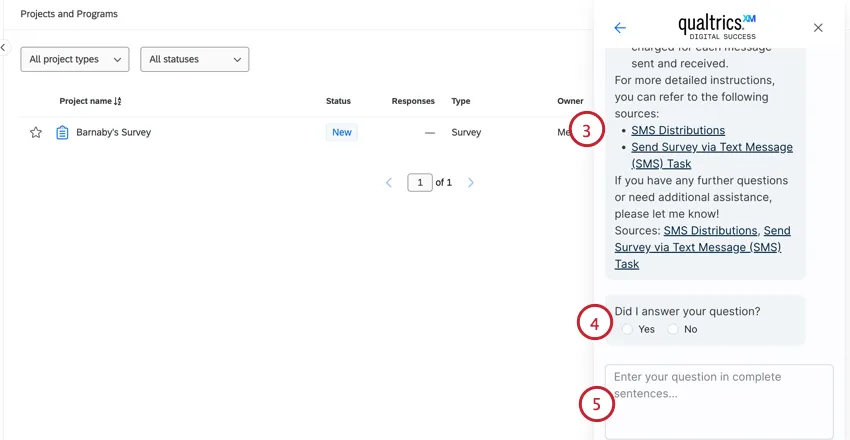 a chat window with an answer to the question. you can continue to ask questions or contact support if needed