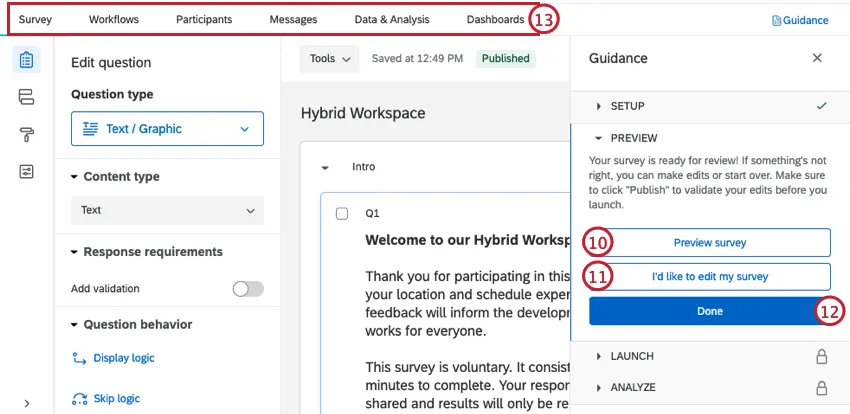Highlighted buttons allow you to preview and customize your survey once it is generated.