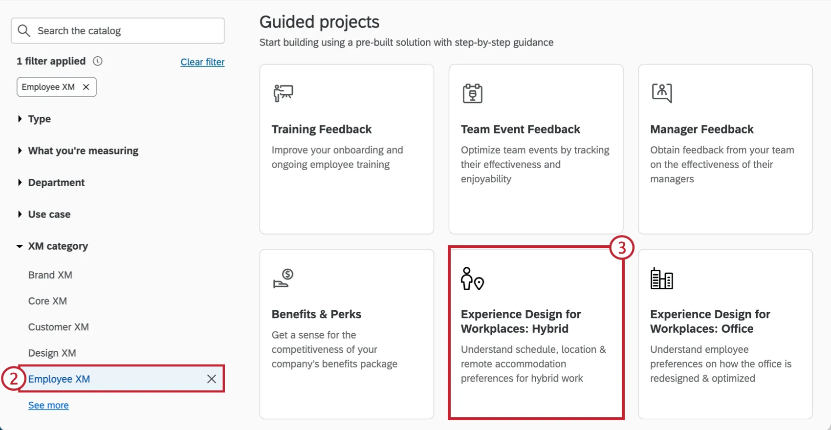 selecting employee xm, then selecting the hybrid workspace project from the catalog