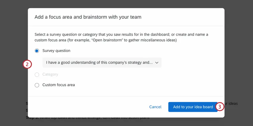 choosing an item to base the focus area on, and then clicking add to idea board