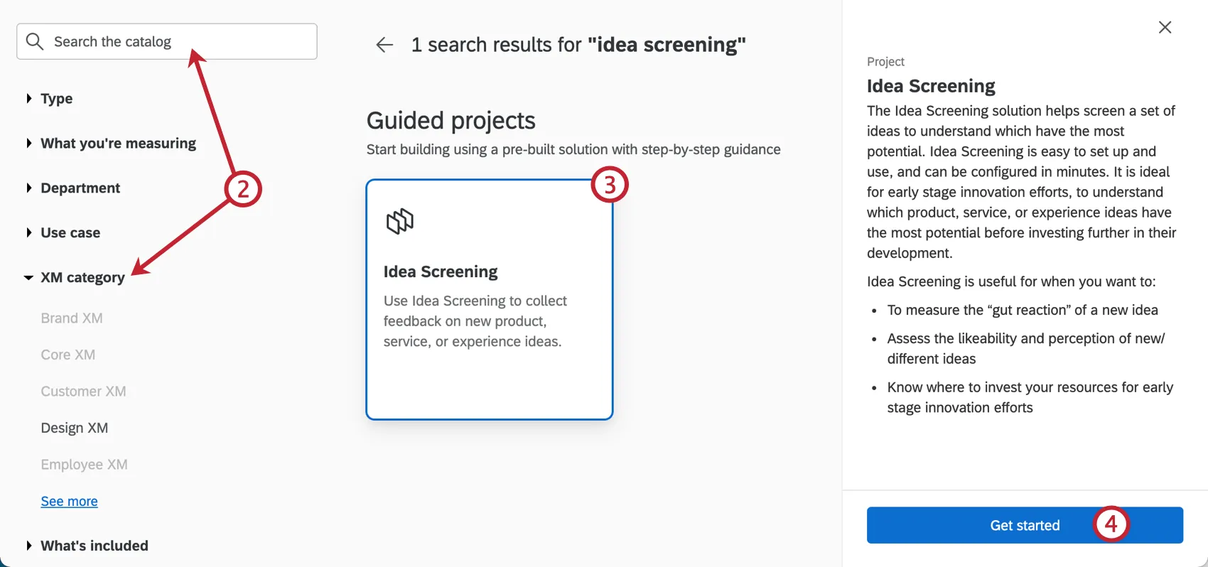 Filters and search bar along the top of the catalog, chosen project appears as a tile. Once the tile is clicked, a menu opens on the right with a description and a get started button