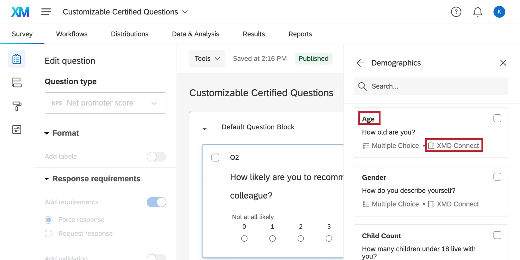Capture décran de lajout dune question à partir de la bibliothèque certifiée - Lâge est surligné parce quil est associé à une étiquette XMD Connect