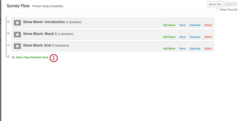 El flujo de la encuesta. Haga clic en Añadir un elemento nuevo aquí