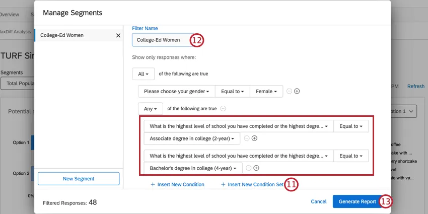 conditions for creating a segment based on college educated women